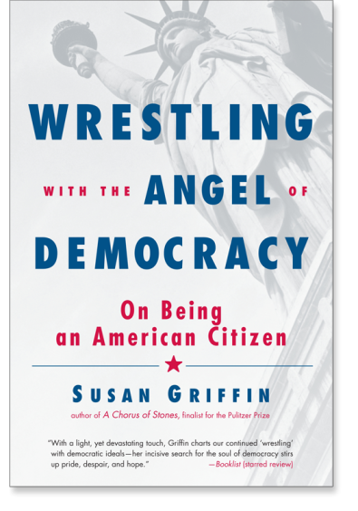 Wrestling with the Angel of Democracy