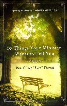 Ten Things Your Minister Wants to Tell You