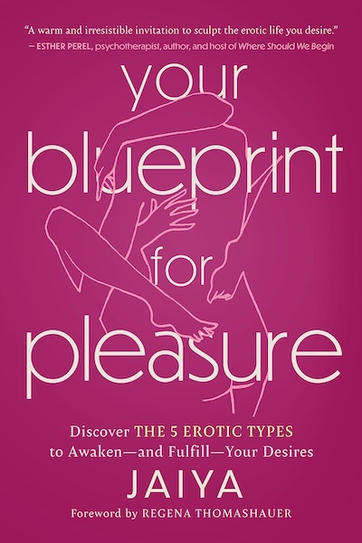 Your Blueprint for Pleasure