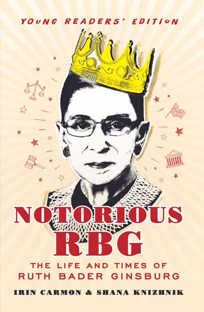 Notorious RBG Young Readers’ Edition